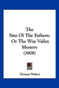 The Sins Of The Fathers
