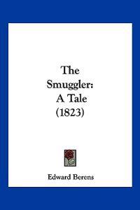Bokomslag for "The Smuggler"