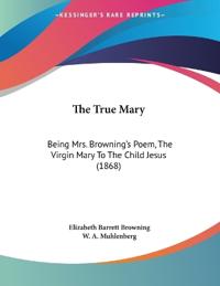 Bokomslag for "The True Mary"