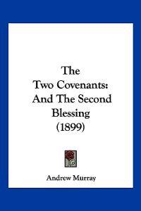 The Two Covenants