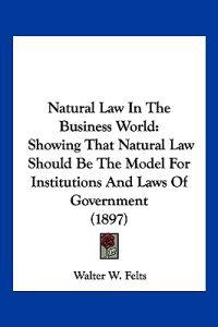 Natural Law In The Business World