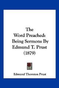 Prust, E: Word Preached