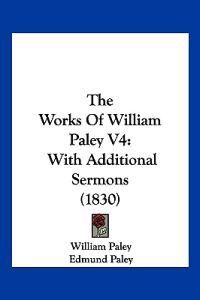 The Works Of William Paley V4