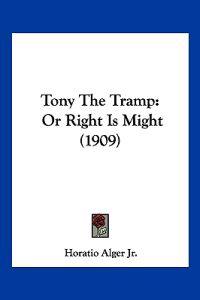 Tony The Tramp