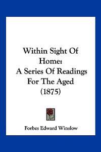 Bokomslag for "Within Sight Of Home"