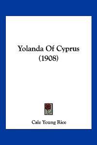 Yolanda Of Cyprus (1908)