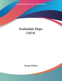 Bokomslag for "Zealandia's Hope (1874)"