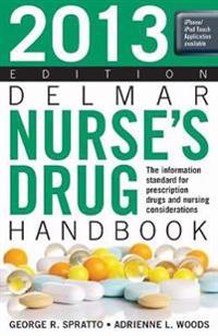 2013 Delmar Nursea€™s Drug Handbook