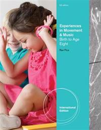 Experiences in Movement and Music, International Edition
