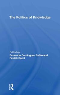 Politics of Knowledge.