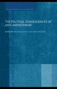 Political Consequences of Anti-Americanism