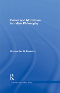 Desire and Motivation in Indian Philosophy