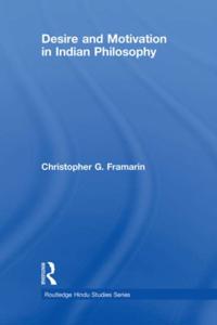 Desire and Motivation in Indian Philosophy