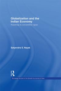 Globalization and the Indian Economy