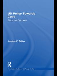 Routledge Studies in US Foreign Policy