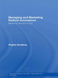 Routledge Studies in Innovation, Organizations and Technology