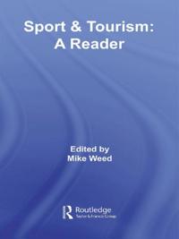 Sport & Tourism: A Reader