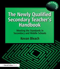Newly Qualified Secondary Teacher's Handbook