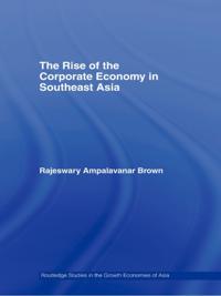 Rise of the Corporate Economy in Southeast Asia
