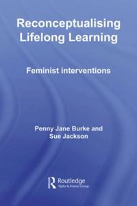 Reconceptualising Lifelong Learning