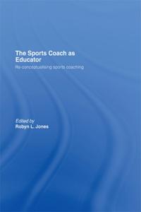 Sports Coach as Educator
