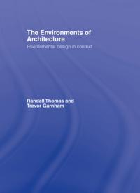 Environments of Architecture