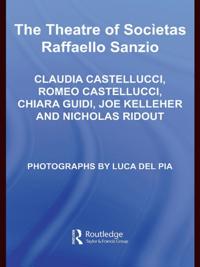 Theatre of Societas Raffaello Sanzio