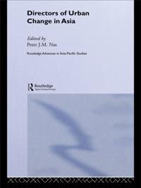 Directors of Urban Change in Asia