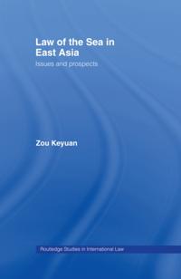 Law of the Sea in East Asia