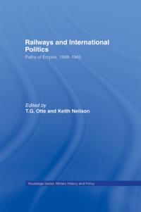 Railways and International Politics