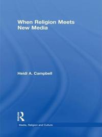 When Religion Meets New Media