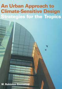 Urban Approach To Climate Sensitive Design