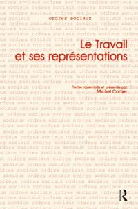 Travail et ses Representations