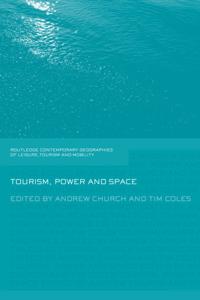 Contemporary Geographies of Leisure, Tourism and Mobility
