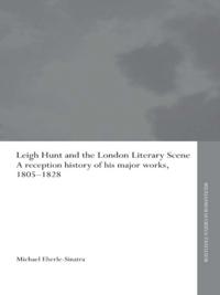Leigh Hunt and the London Literary Scene