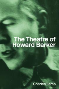 Theatre of Howard Barker