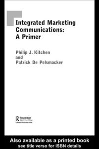 Primer for Integrated Marketing Communications
