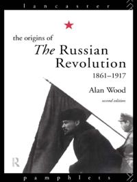 Origins of the Russian Revolution, 1861-1917