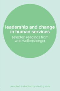 Leadership and Change in Human Services
