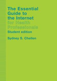 Essential Guide to the Internet for Health Professionals