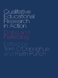 Qualitative Educational Research in Action