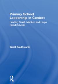 Primary School Leadership in Context