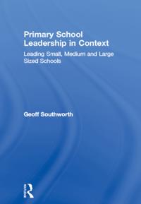 Primary School Leadership in Context