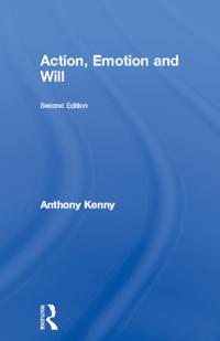 Action, Emotion and Will