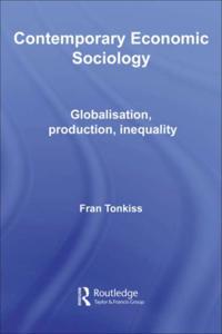 Contemporary Economic Sociology