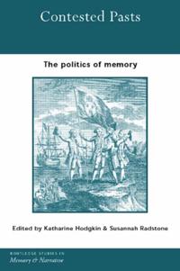 Routledge Studies in Memory and Narrative
