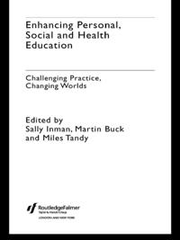 Enhancing Personal, Social and Health Education