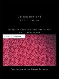 Routledge Foundations of the Market Economy