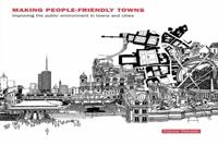 Making People-Friendly Towns