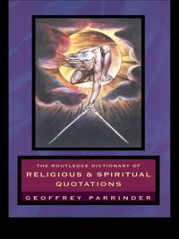 Routledge Dictionary of Religious and Spiritual Quotations